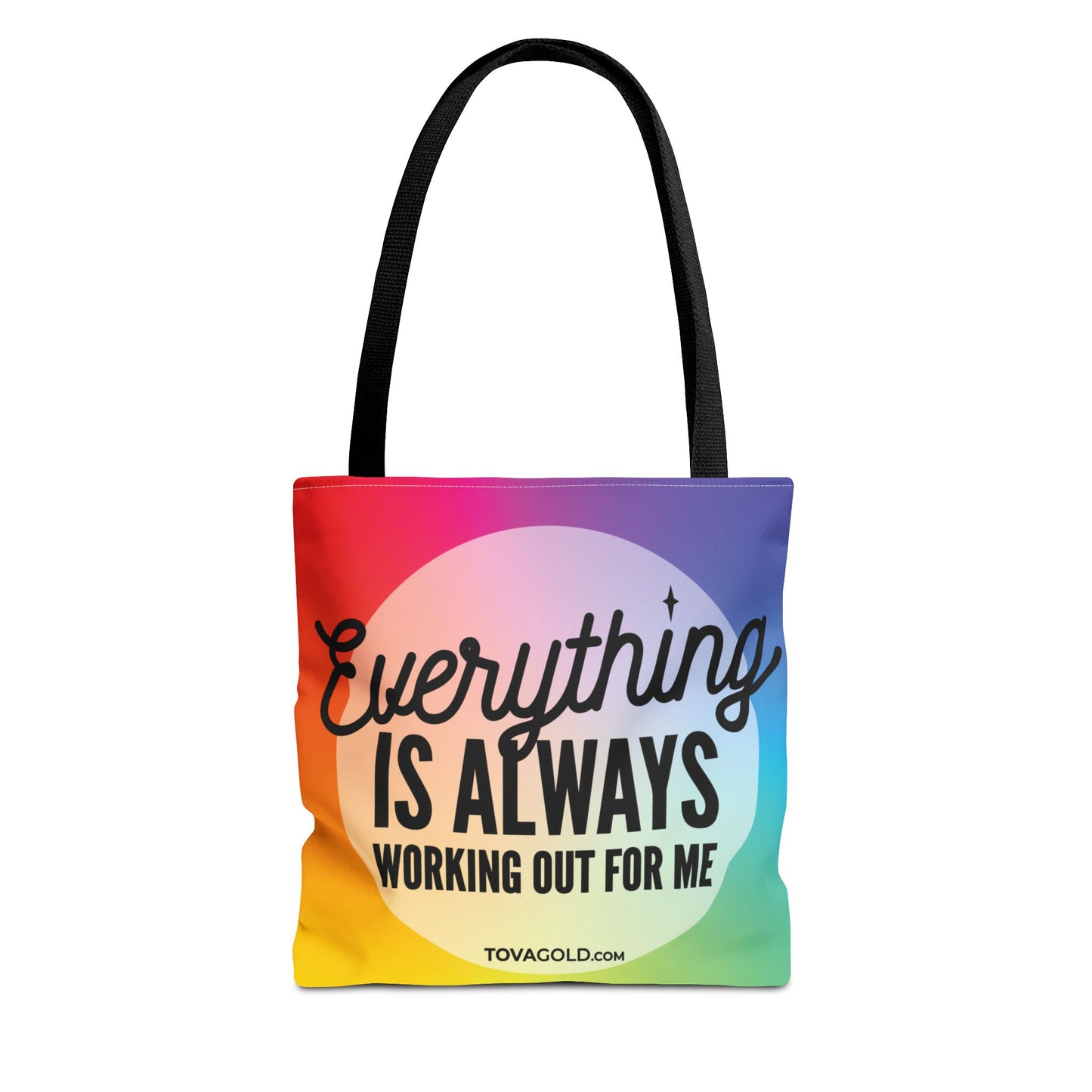 Everything Is Always Working Out For Me Tote BagTote Bag