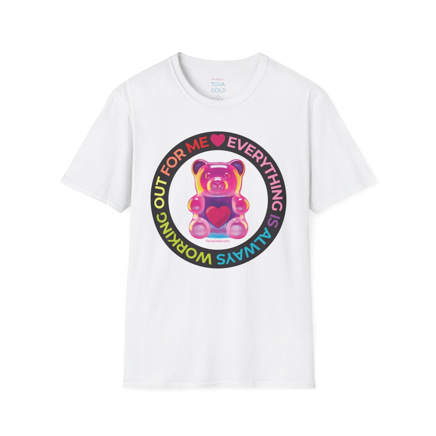 Everything is Working out! Trust!!!Unisex Softstyle T-Shirt